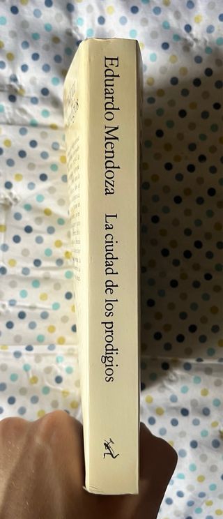 La ciudad de los prodigios - Eduardo Mendoza