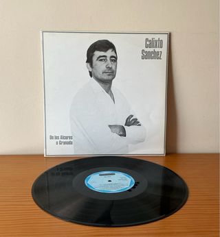 Vinilo Calixto Sánchez - De los Alcores a Granada