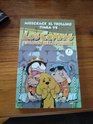 Compas 2. Los Compas escapan de la prisión