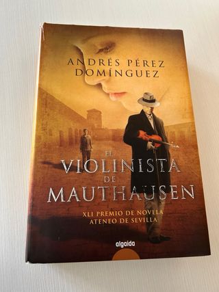 Libro El violinista de Mauthausen (Premio Ateneo)