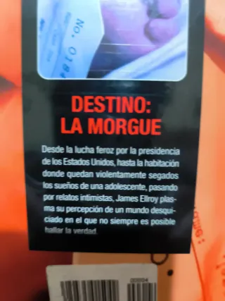 Destino: la morgue. Policiaca. Sin desprecintar.