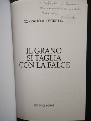 Il grano si taglia con la falce