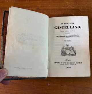 El aventurero castellano Tomo primero 1846