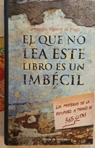 El que no lea este libro es un imbécil