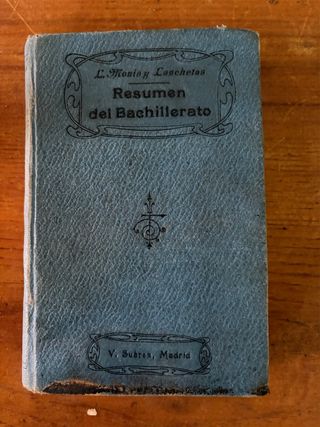 Libro antiguo resumen del bachillerato L.monis