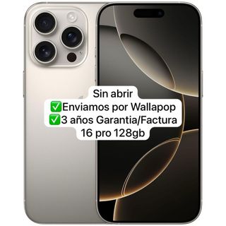iPhone 16 Pro 128gb titanio natural SIN ABRIR