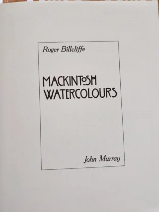 Mackintosch watercolours Roger Billcliff