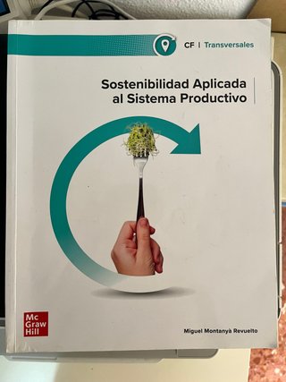 Sostenibilidad aplicada al sistema productivo