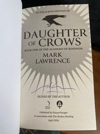 Mark Lawrence : Daughter of Crows + The Library