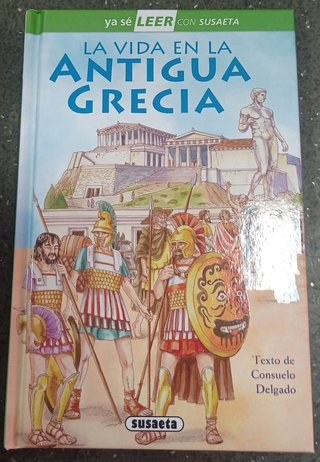 La vida en la Antigua Grecia: Leer con Susaeta ...