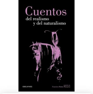 Cuentos del Realismo y Naturalismo (Clasicos Hi...