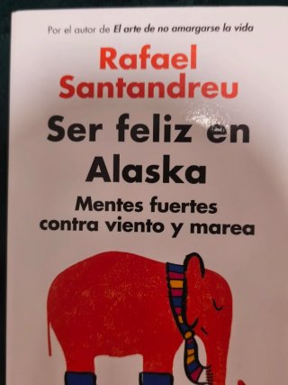 Las gafas de la felicidad. Ser feliz en Alaska