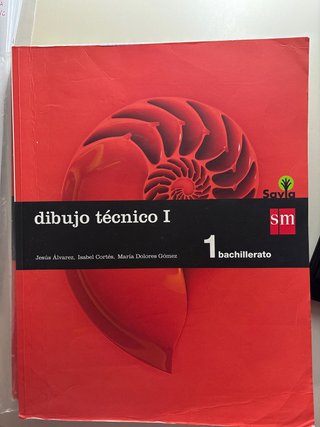 Dibujo técnico I. 1 Bachillerato. Savia