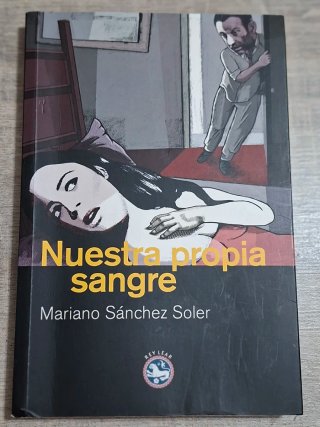 Nuestra propia sangre (Literatura) (Spanish Edi...