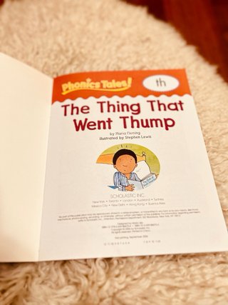 (4-7) The Thing That Went Thump Th (Phonics Tales)