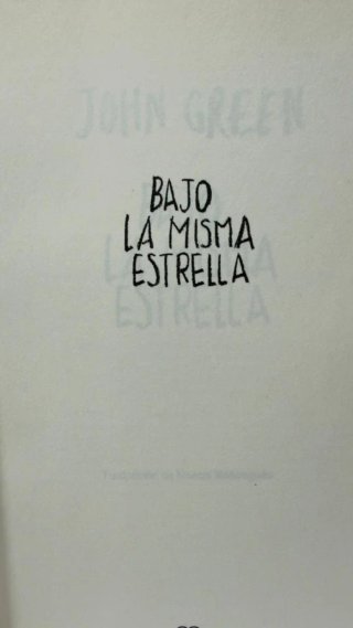 Bajo la misma estrella (Spanish Edition)