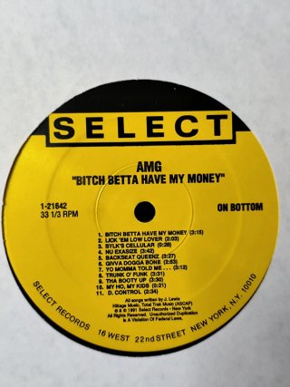 Vinilo Rap AMG - B*tch Betta Have My Money LP 1991
