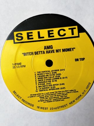 Vinilo Rap AMG - B*tch Betta Have My Money LP 1991