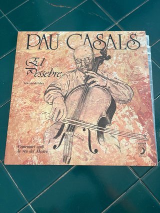 Vinilos Pau Casals - El Pessebre y Bach
