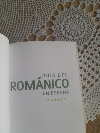 Guía del románico en España de la A a la Z