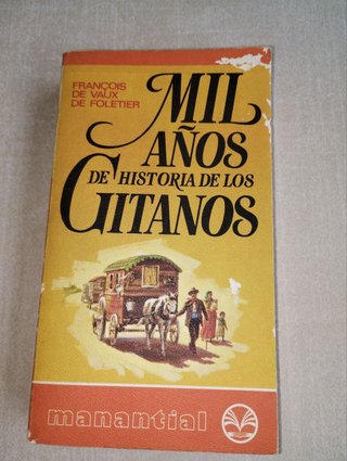 Mil años de historia de los gitanos. François Vaux