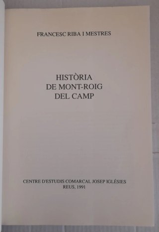 Història de Mont-Roig del Camp (1991)