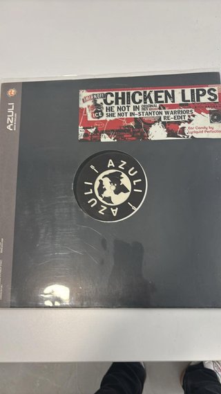 Chicken Lips - He Not In