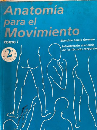 Anatomia Para El Movimiento I (Spanish Edition)