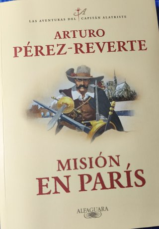 MISIÓN EN PARIS: MAS AVENTURAS DEL CAPITÁN ALATRIS