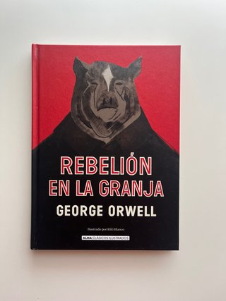 Rebelión en la granja (Clásicos ilustrados) (Sp...
