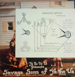LP Ya Ho Wa 13 Savage Sons of Ya Ho Wa