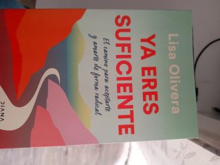 Ya eres suficiente: El camino para aceptarte y ...