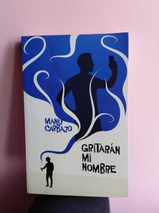 Gritarán mi nombre