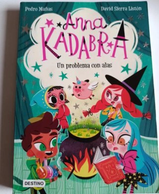 Libro 2 Anna Kadabra Un problema con alas