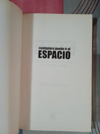 Cualquiera Puede Ir Al Espacio