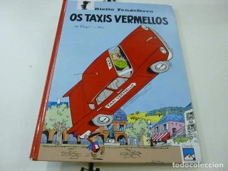 Os Taxis Vermellos. Bieito Fendeferro.