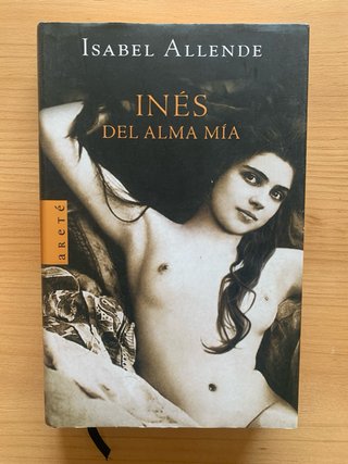 Inés del alma mía (ARETE) (Spanish Edition)