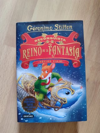 Reconquista del Reino de la Fantasía. Décimo vi...
