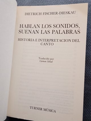 'Hablan los sonidos, suenan las palabras' (Turner)