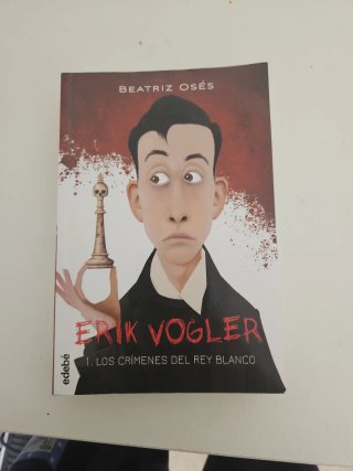 libro erik vogler-LOS CRIMENES DEL REY BLANCO
