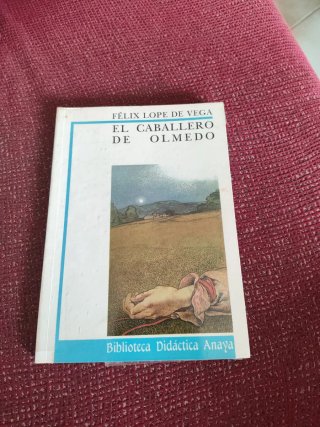 El caballero de Olmedo (Biblioteca Didactica An...