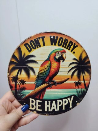 Cartel Metal loro Don't Worry Be Happy con tara