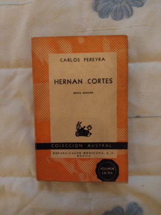 HERNÁN CORTÉS - MEXICO - NOTICIAS DE AMÉRICA - E 7