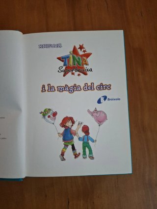 Tina Superbruixa i la màgia del circ (ed. COLOR)