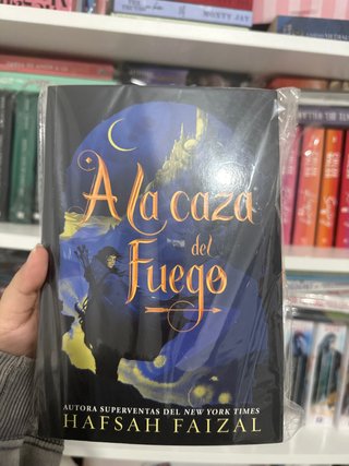 A la caza del fuego (Spanish Edition)