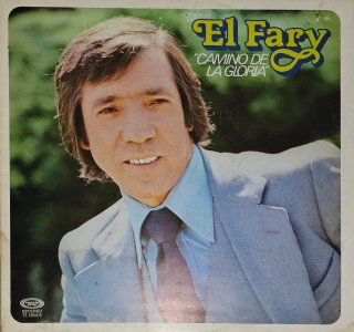 El Fary - Camino De La Gloria Vinilo