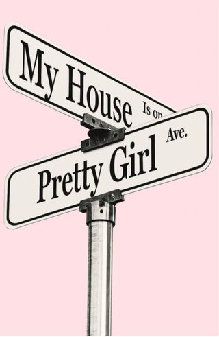 Póster My House is on Pretty Girl Ave.(Sabrina c)