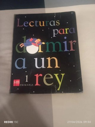 Lecturas para dormir a un rey. 1 Primaria