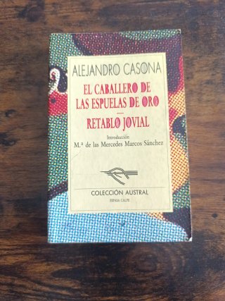 El Caballero De Las Espuelas De Oro/Retablo Jov...