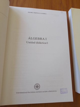 Algebra I. Vol 1 y 2